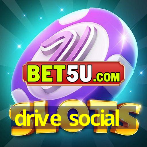 drive social